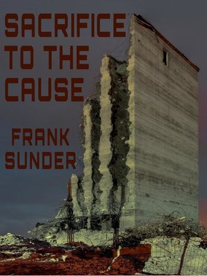 cover image of Sacrifice to the Cause